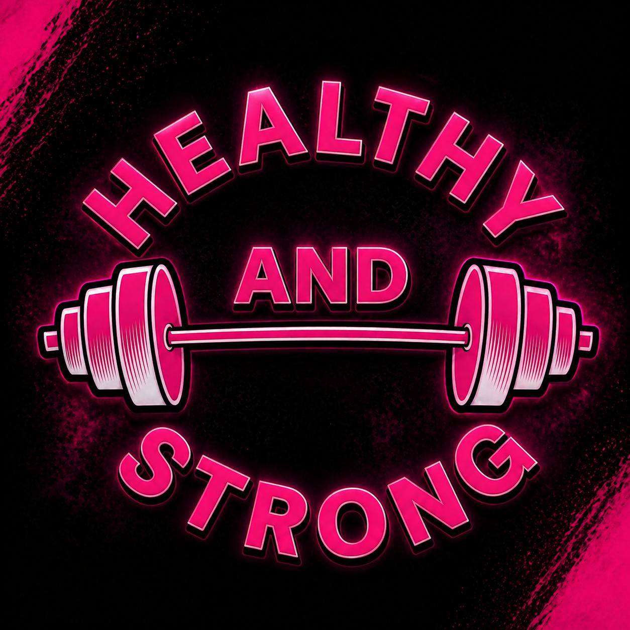 Healthy & Strong